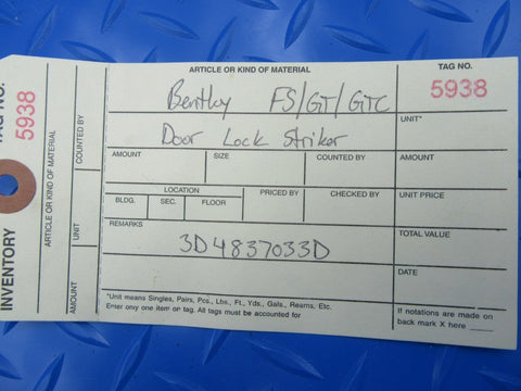 Bentley Flying Spur GT GTC front door lock striker #5938